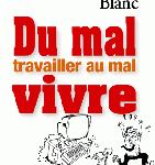 Du Mal Travailler au Mal Vivre, 2003 couv_malvivre_small